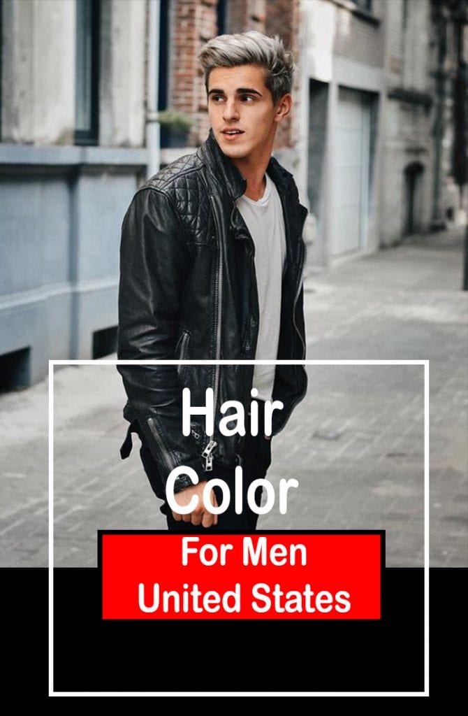 Top 10 Hair Color For Men In United States - Find Health Tips