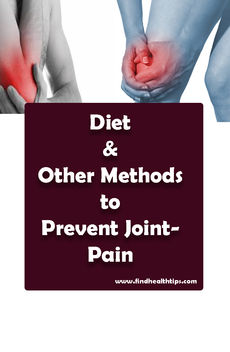 diet prevent methods joint pain