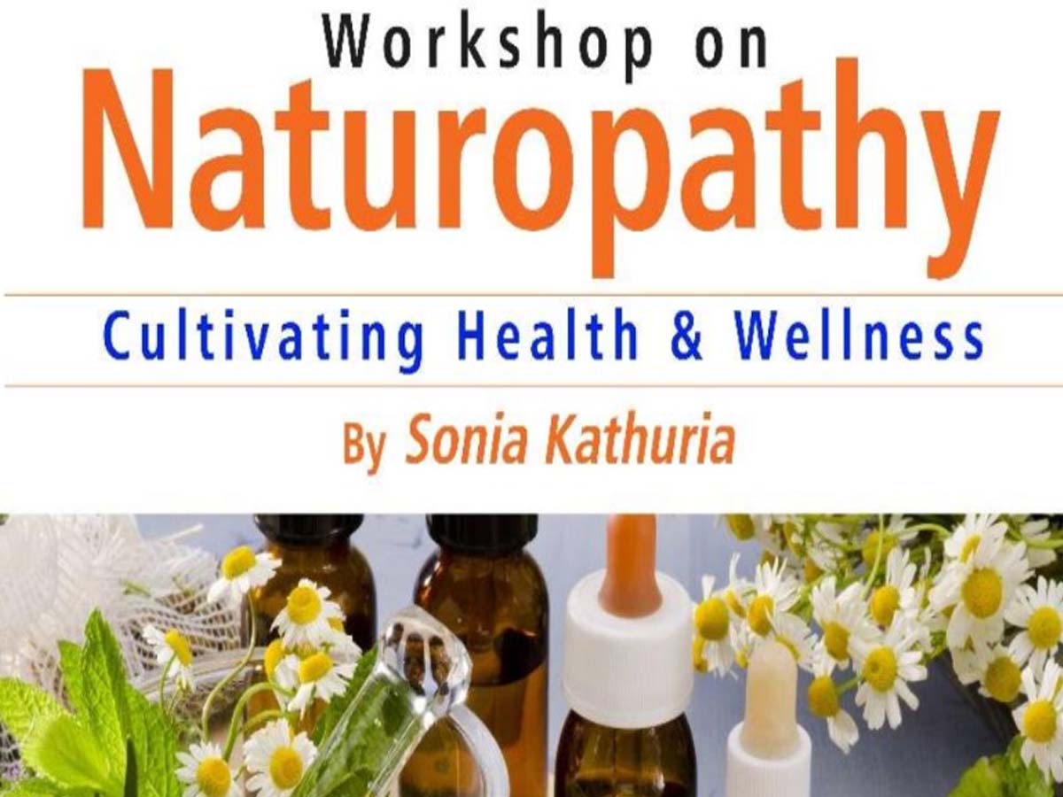 Workhop on Naturopathy - Health & Fitness Events Happening in Delhi