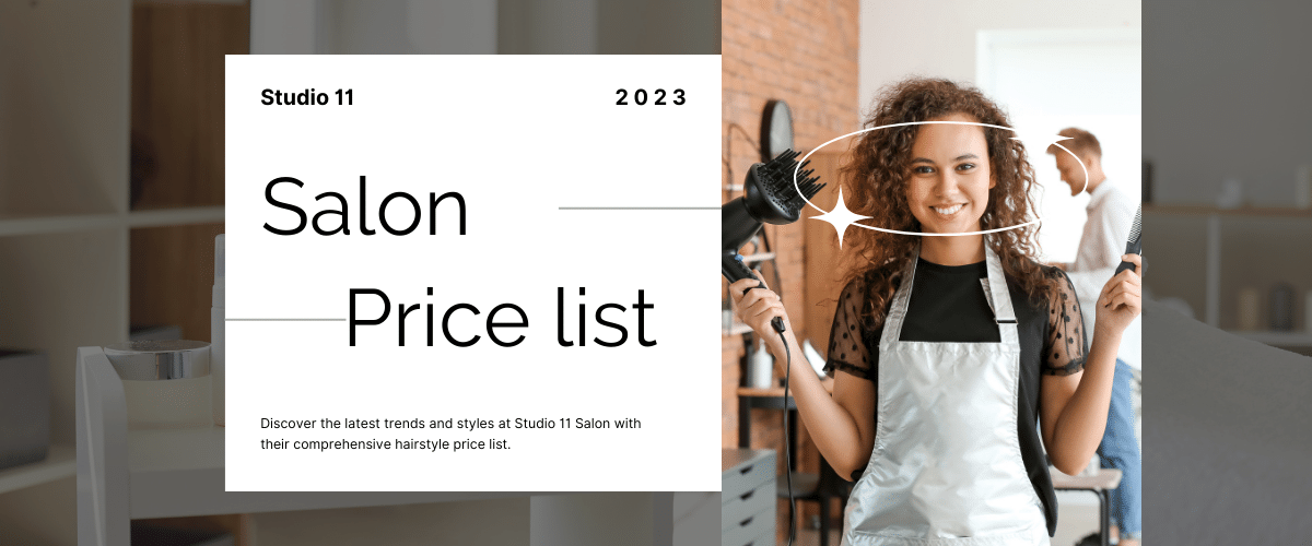 Studio 11 Salon Price List 
