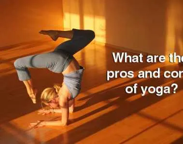 Pros and Cons of Yoga 1 pros and cons of yoga