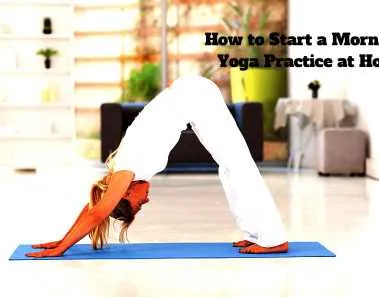 Start Yoga Practice At Home