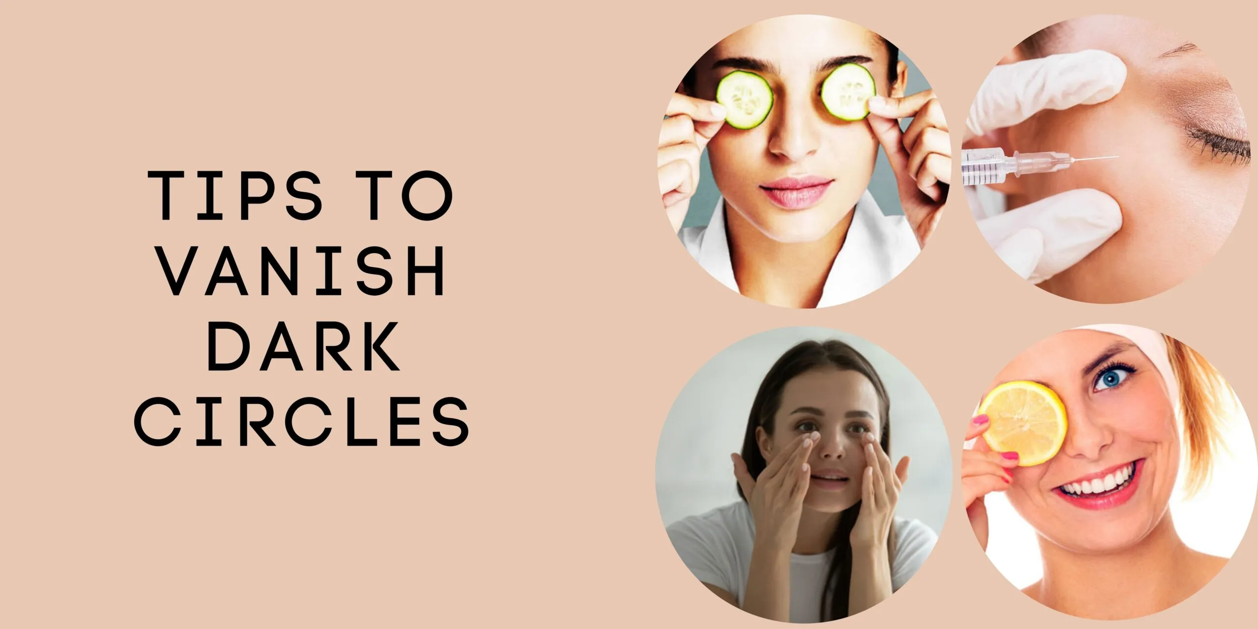 Tips To Vanish Dark Circles