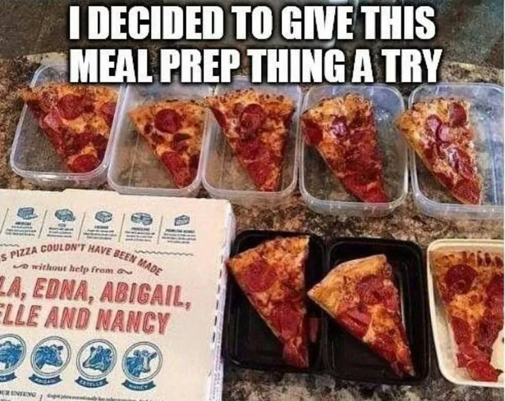 Many pizza slices in different containers Many pizza slices in different containers - funny fitness memes