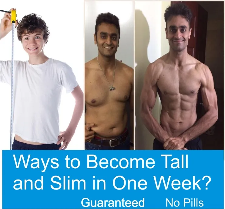 How to Become Tall And Slim in Few Days