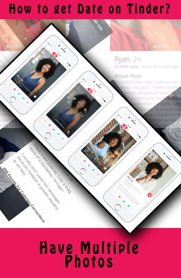 How to Get a Date on Tinder – Tips and Tricks For Indians 5 get date on tinder link to other use multiple photos