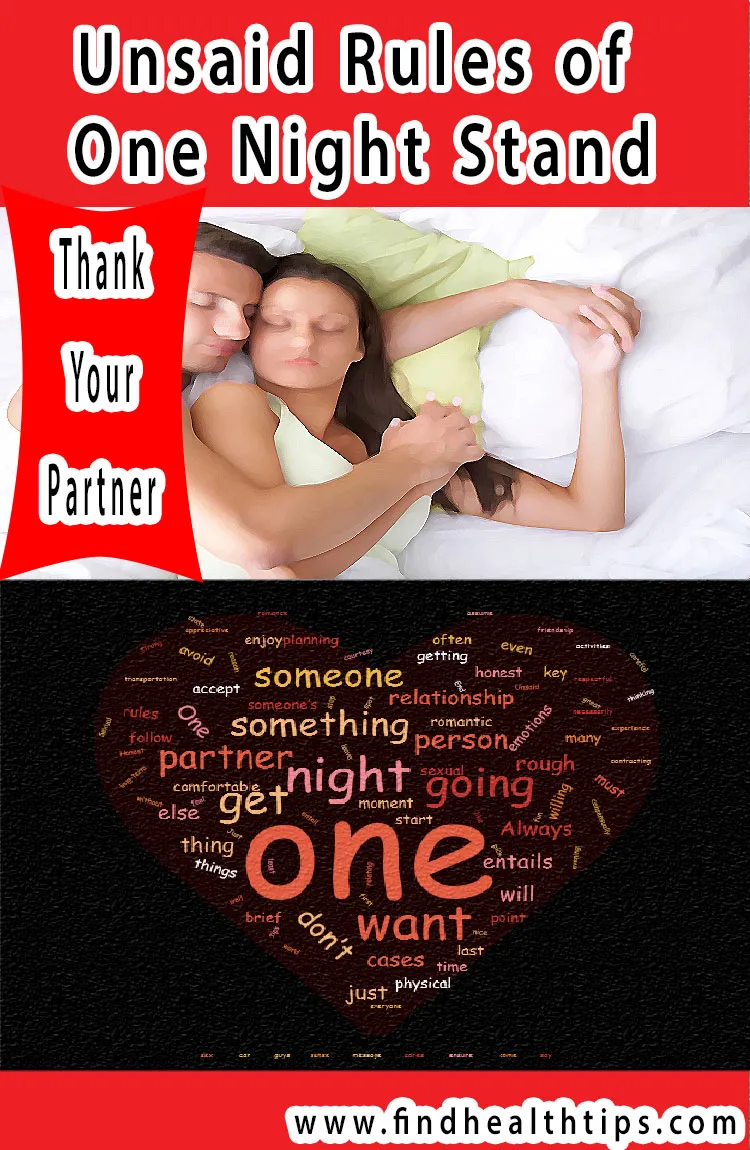How to Play Safe, Unsaid Rules of One Night Stand? 5 thank partner unsaid rules of one night stand