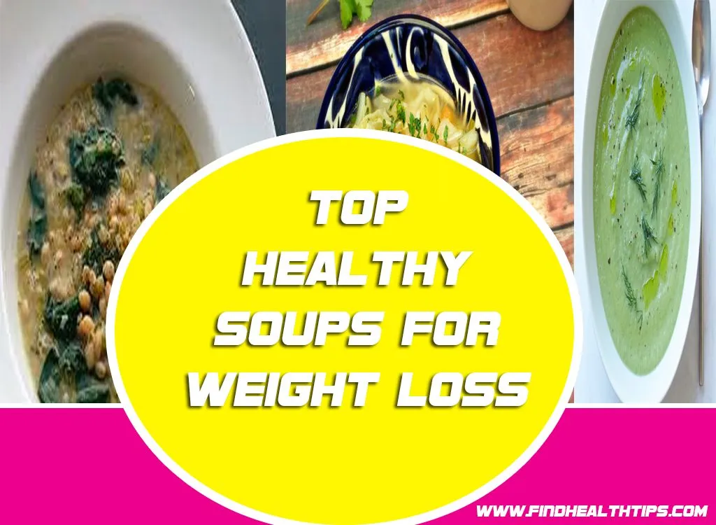 List of Easily Available Soups For Weight Loss