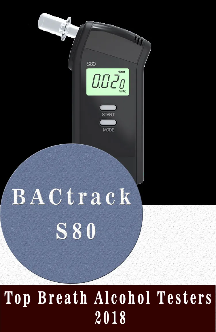 List of Top Breath Alcohol Testers 2020 2 BACtrack S80 Top Breath Alcohol Testers 2018