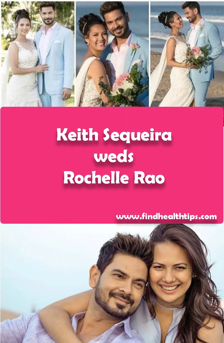List of Indian Celebrities Who Got Married in 2017 - 2019 9 Keith Sequeira weds Rochelle Rao Tv Actors Wedding 2018