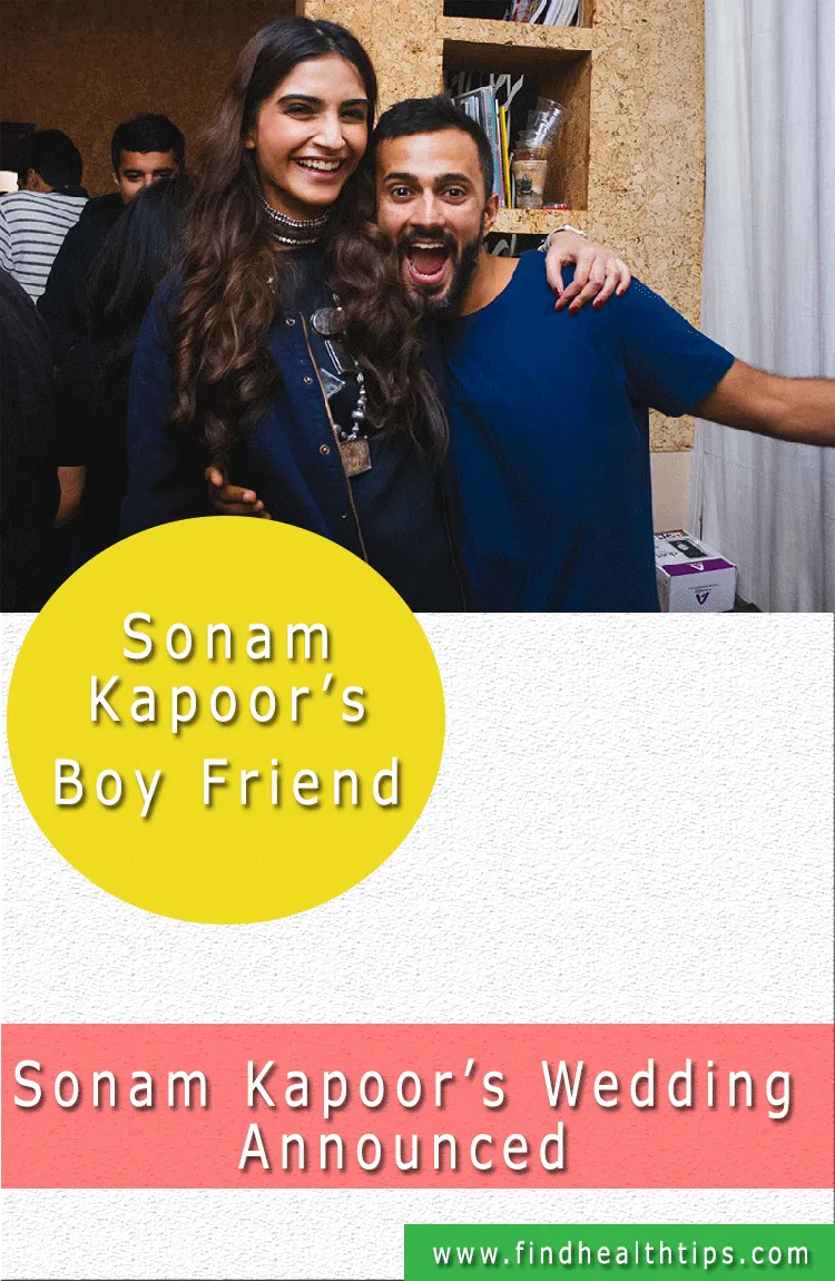 Sonam Kapoor’s Wedding Date Announced 1 Sonam Kapoor's Boyfriend