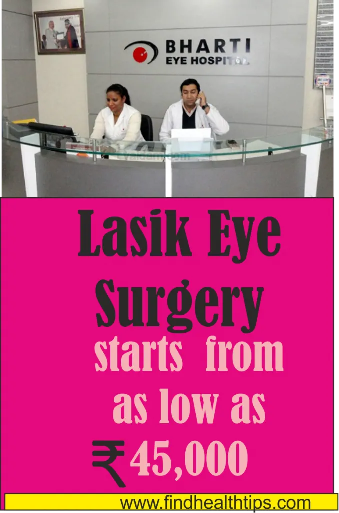 lasik eye surgery cost bharti eye hospital delhi