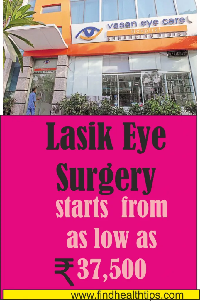 lasik eye surgery cost Center For vasan eye care Delhi