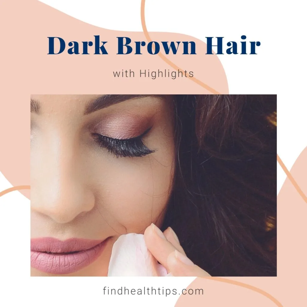 15 Wonderful Ideas for Dark Brown Hair with Highlights