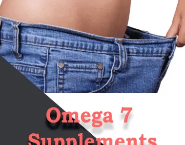 Can Omega 7 Supplements Help You in Burning Fat 1 omega 7 supplements
