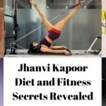 Jhanvi Kapoor Diet and Fitness Secrets Revealed