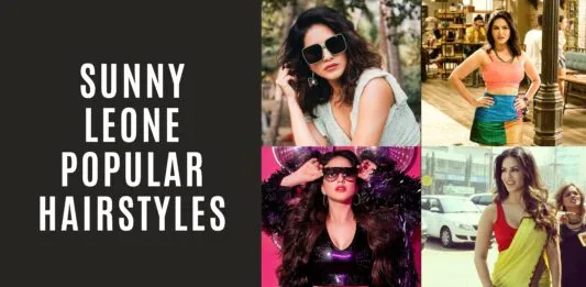Sunny Leone Popular Hairstyles