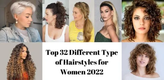 Top 32 Different Type of Hairstyles for Women 2022