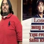 lose belly fat tips from fitness coach Sahil Khan