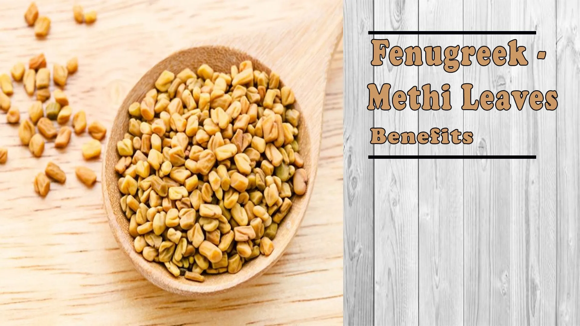 fenugreek and methi leaves benefits