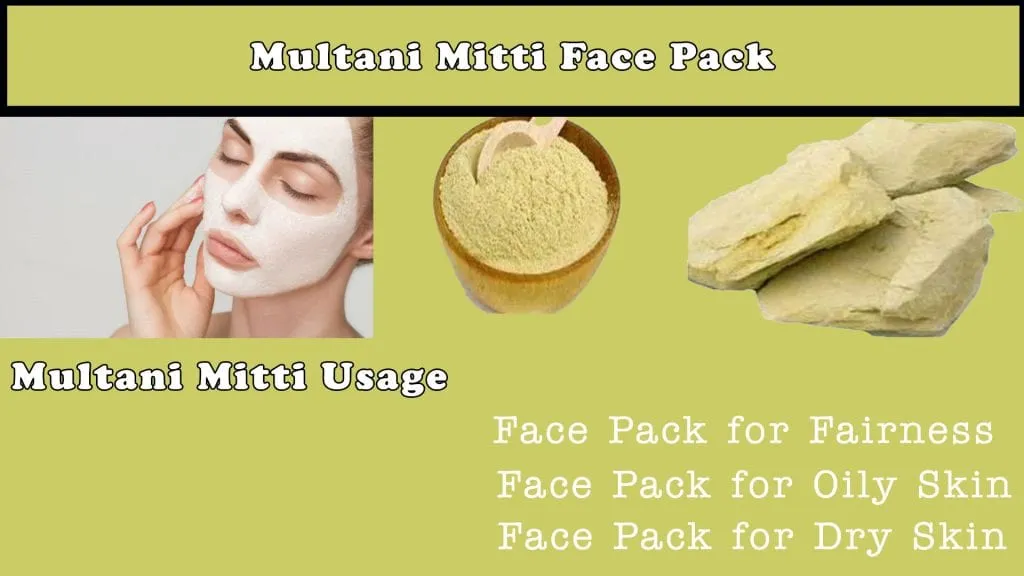 Use Simple Face Packs with Fuller’s Earth (Multani Mitti)