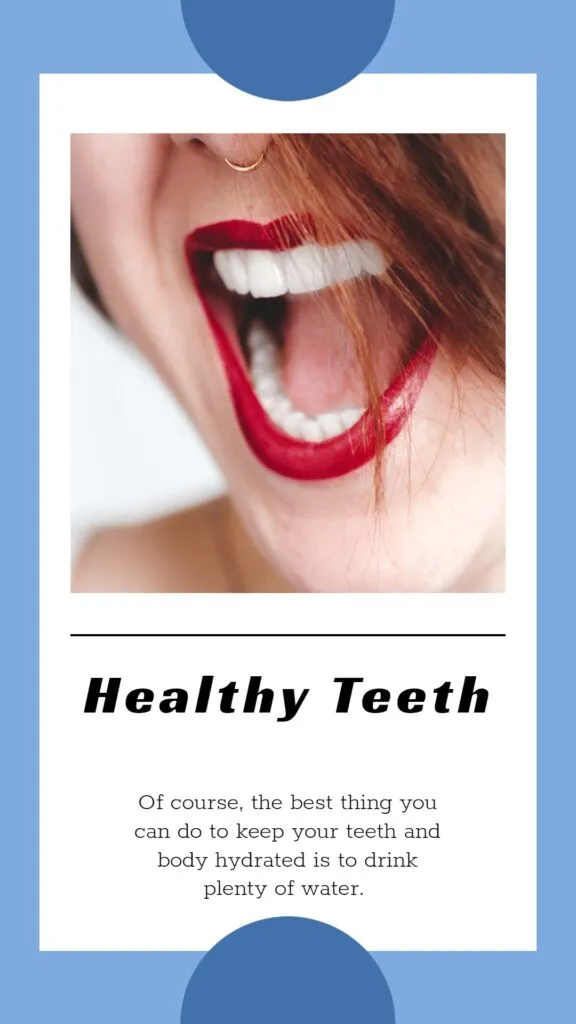 How to Choose the Right Cosmetic Dentistry Treatment for You? 1 healthy teeth hydrated your body