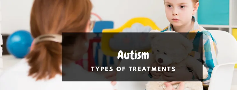 Autism in Children: Symptoms and Treatment