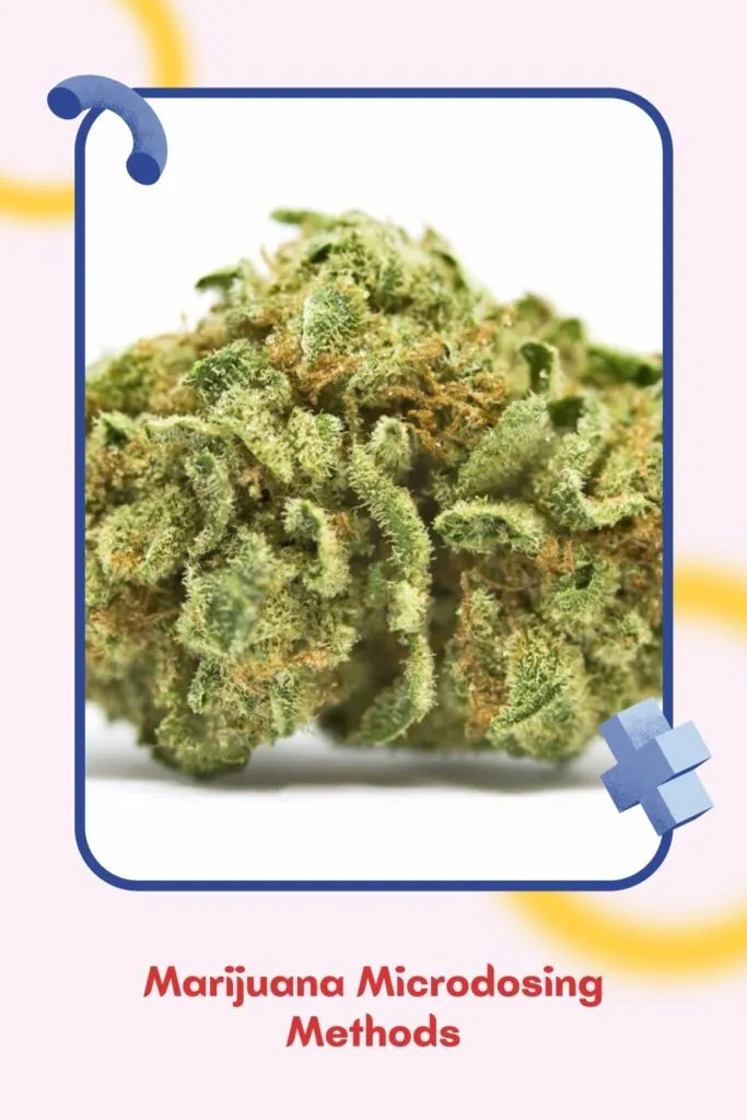 Marijuana leaves - Marijuana Microdosing Methods