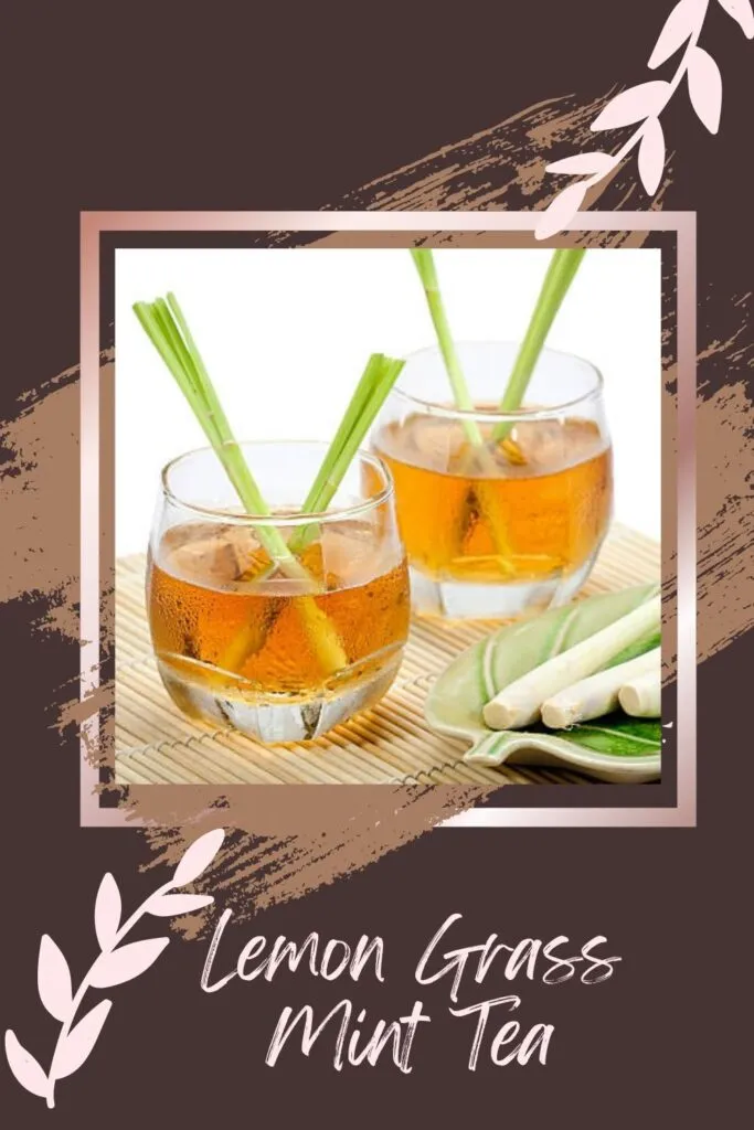 Lemon Grass Mint Tea served in small glasses with lemon grass leaves - winter drinks in India