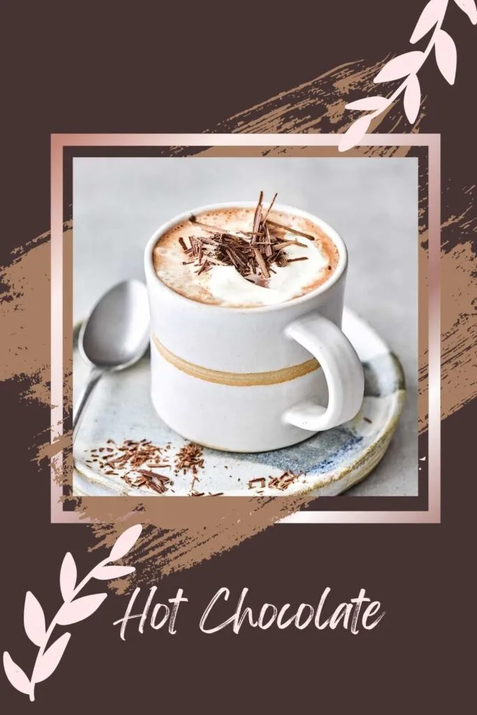 Hot Chocolate served in a white cup with crushed chocolate on it - healthy skin