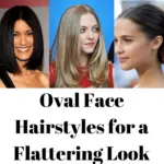 Oval Face Hairstyles for a Flattering Look