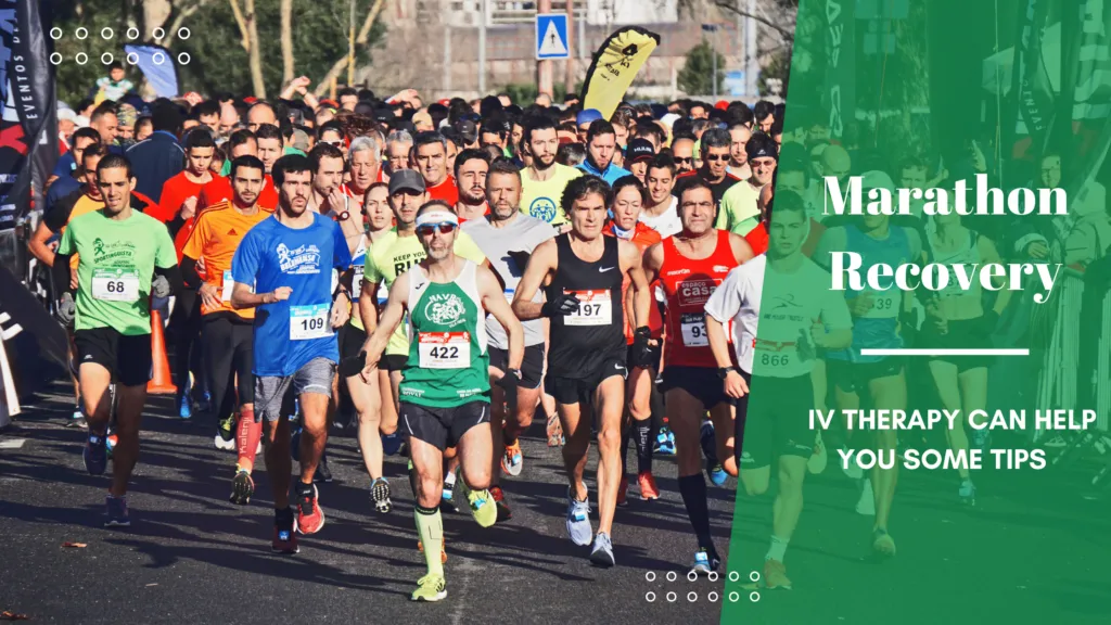 How IV Therapy Can Help You During Marathon Recovery