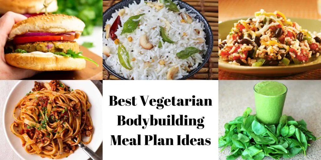 Best Vegetarian Bodybuilding Meal Plan Ideas