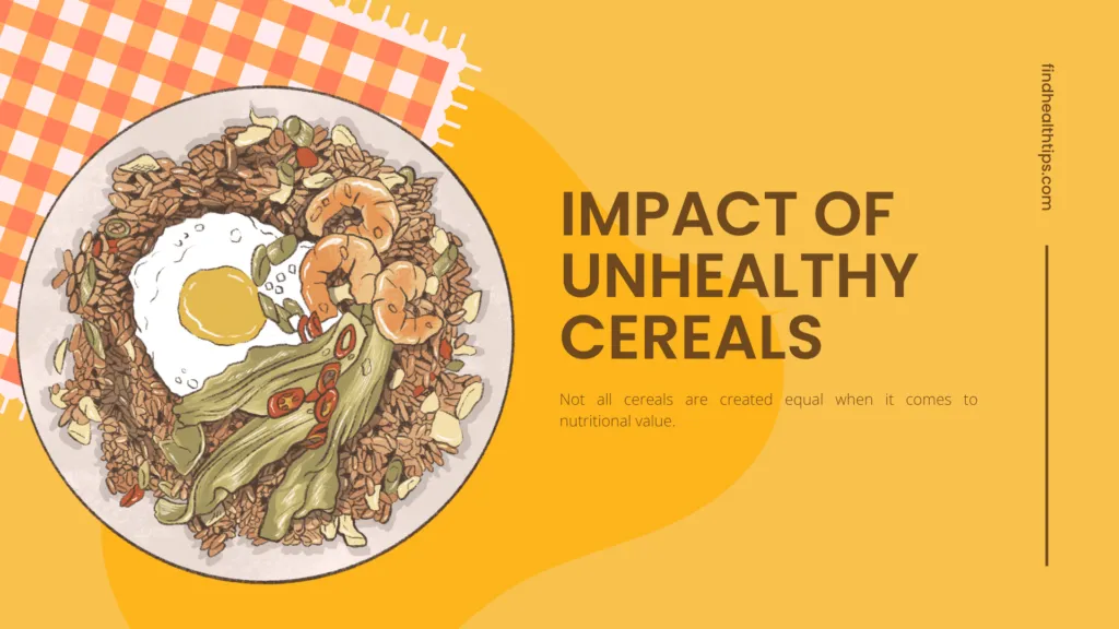 The Impact of Unhealthy Cereals on Children’s Health