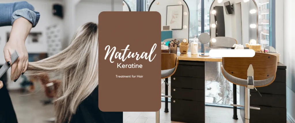 The Benefits of Natural Keratin Treatment for Hair