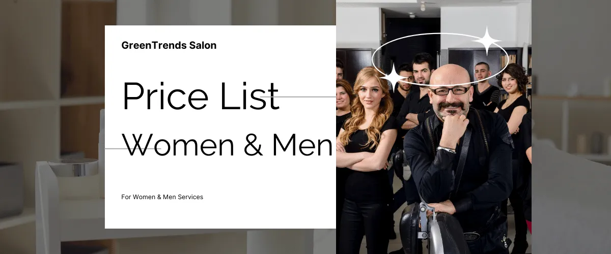 green trends salon price list