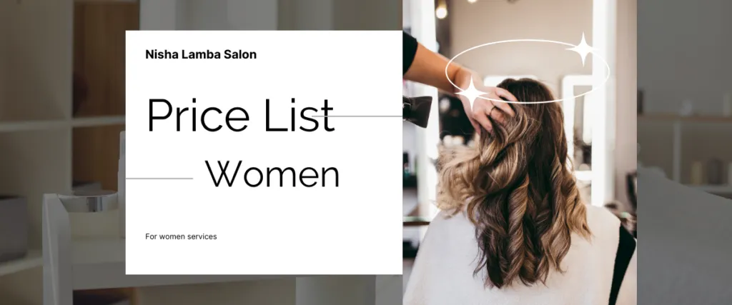 Nisha Lamba Salon Price List 2023 [Updated November]