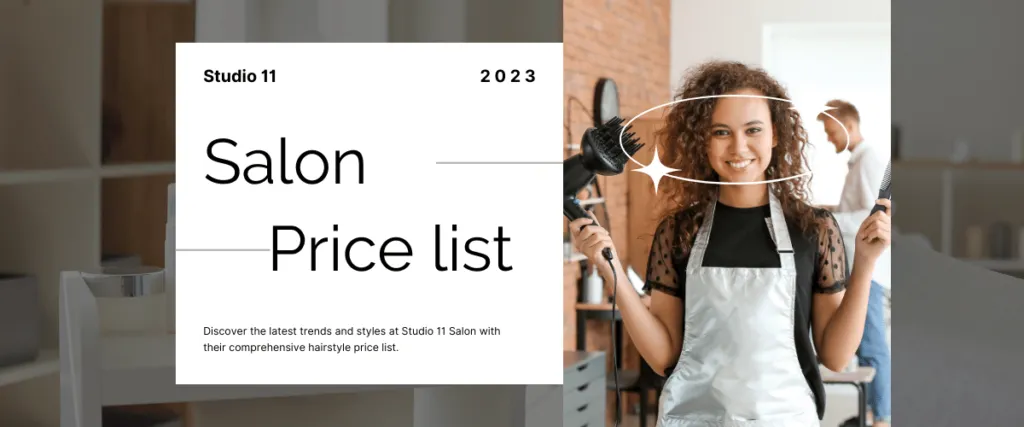 Studio 11 Salon Price List (Updated in November 2023)